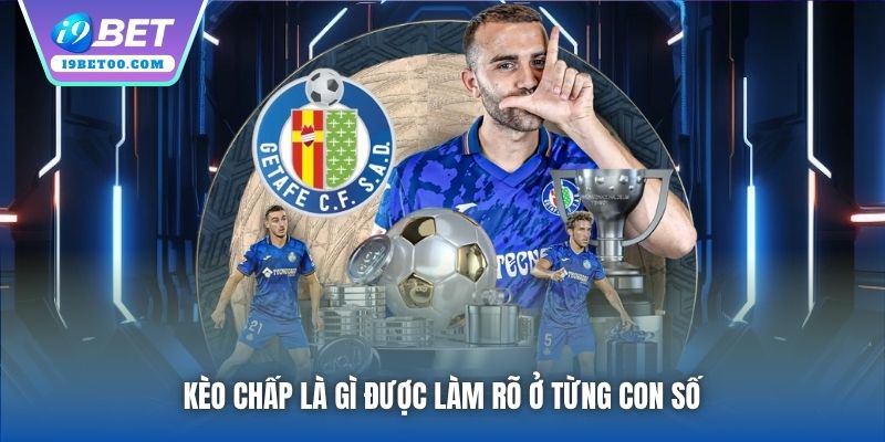 Kèo chấp là gì được làm rõ ở từng con số